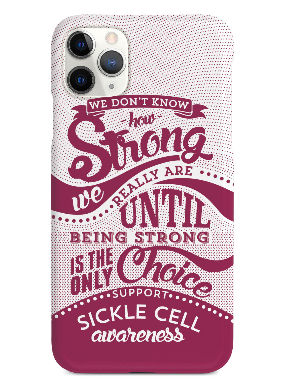 Sickle Cell - How Strong - Burgundy Case
