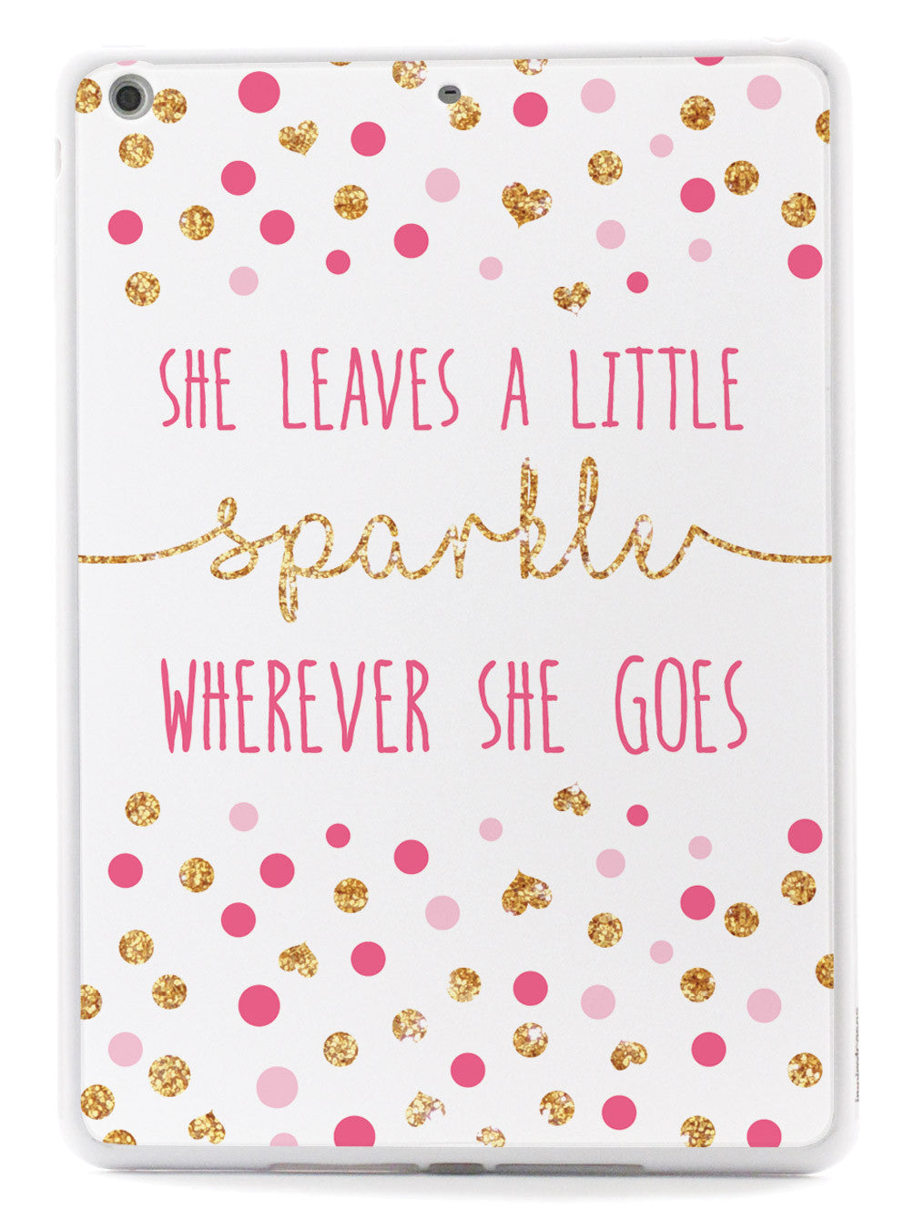 She Leaves A little Sparkle Case