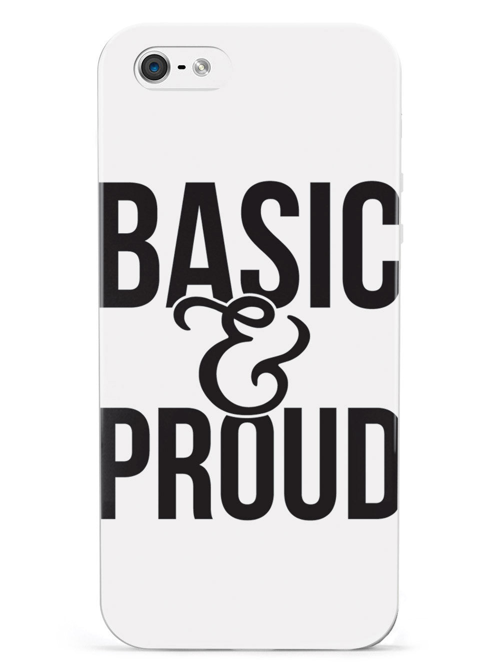 Basic & Proud Case
