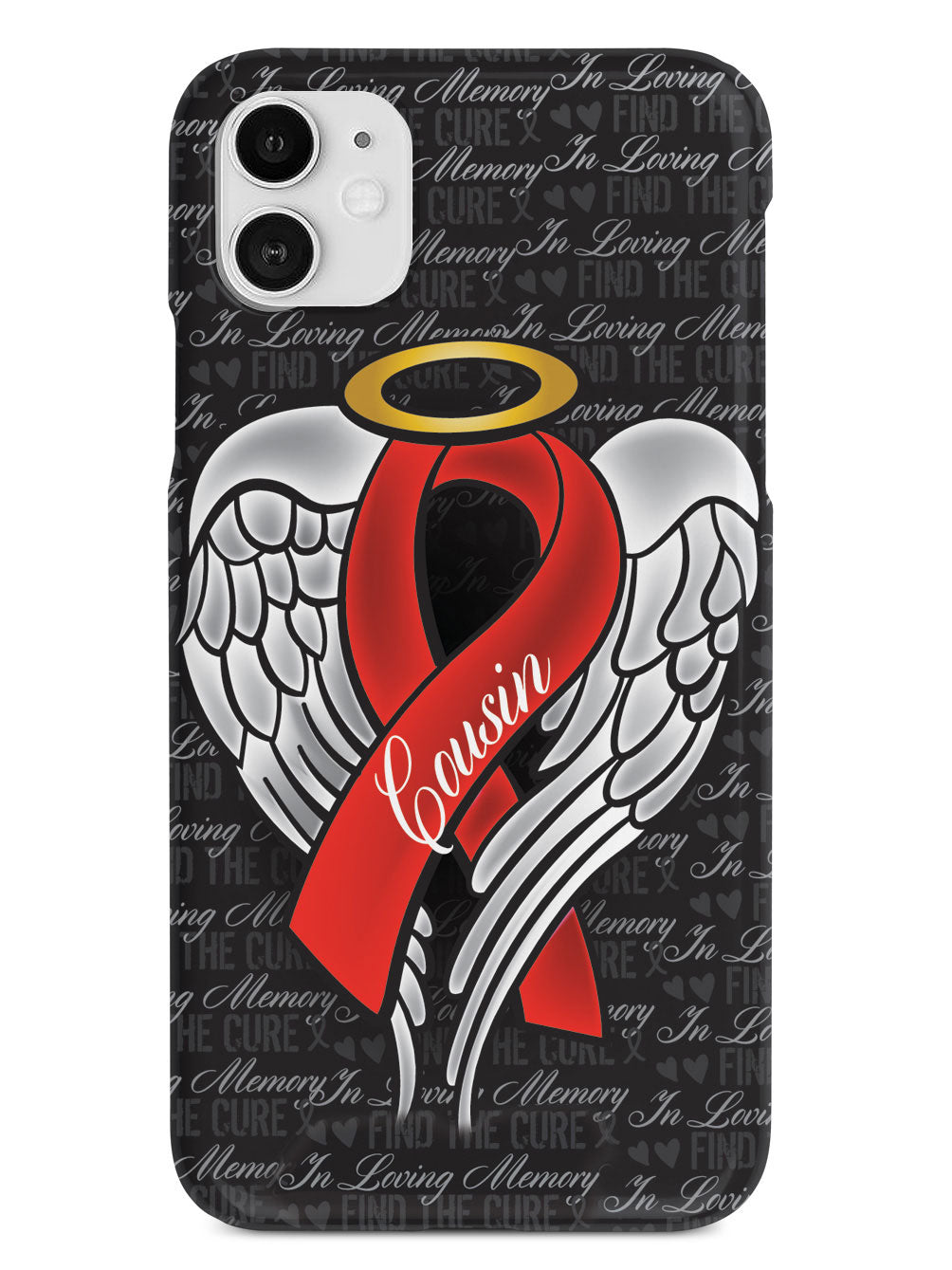 In Loving Memory of My Cousin - Red Ribbon Case