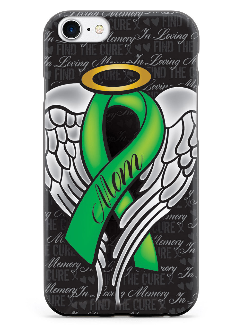 In Loving Memory of My Mom - Green Ribbon Case