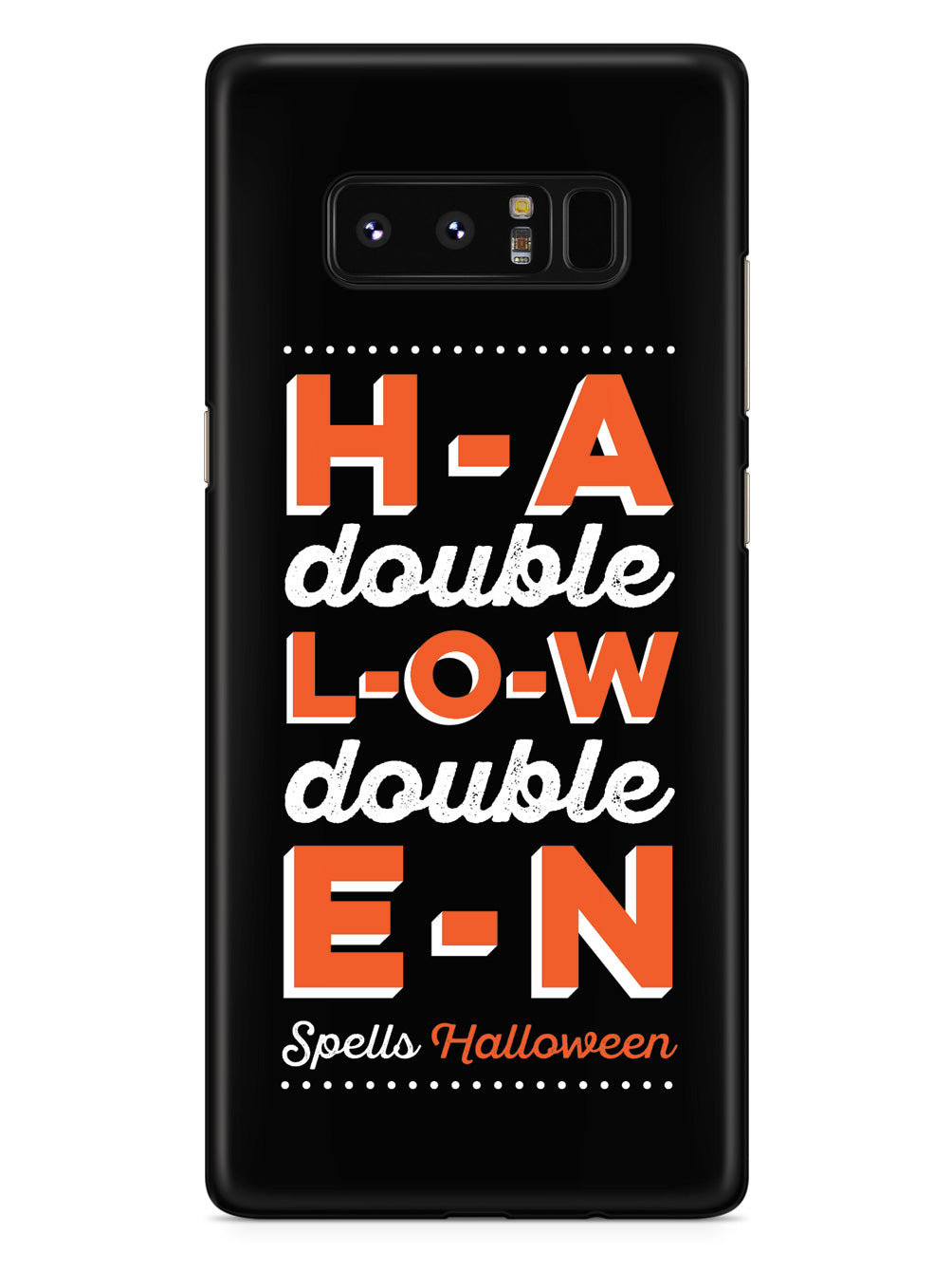 H-A-double-L-O-W-double-E-N Spells Halloween Case