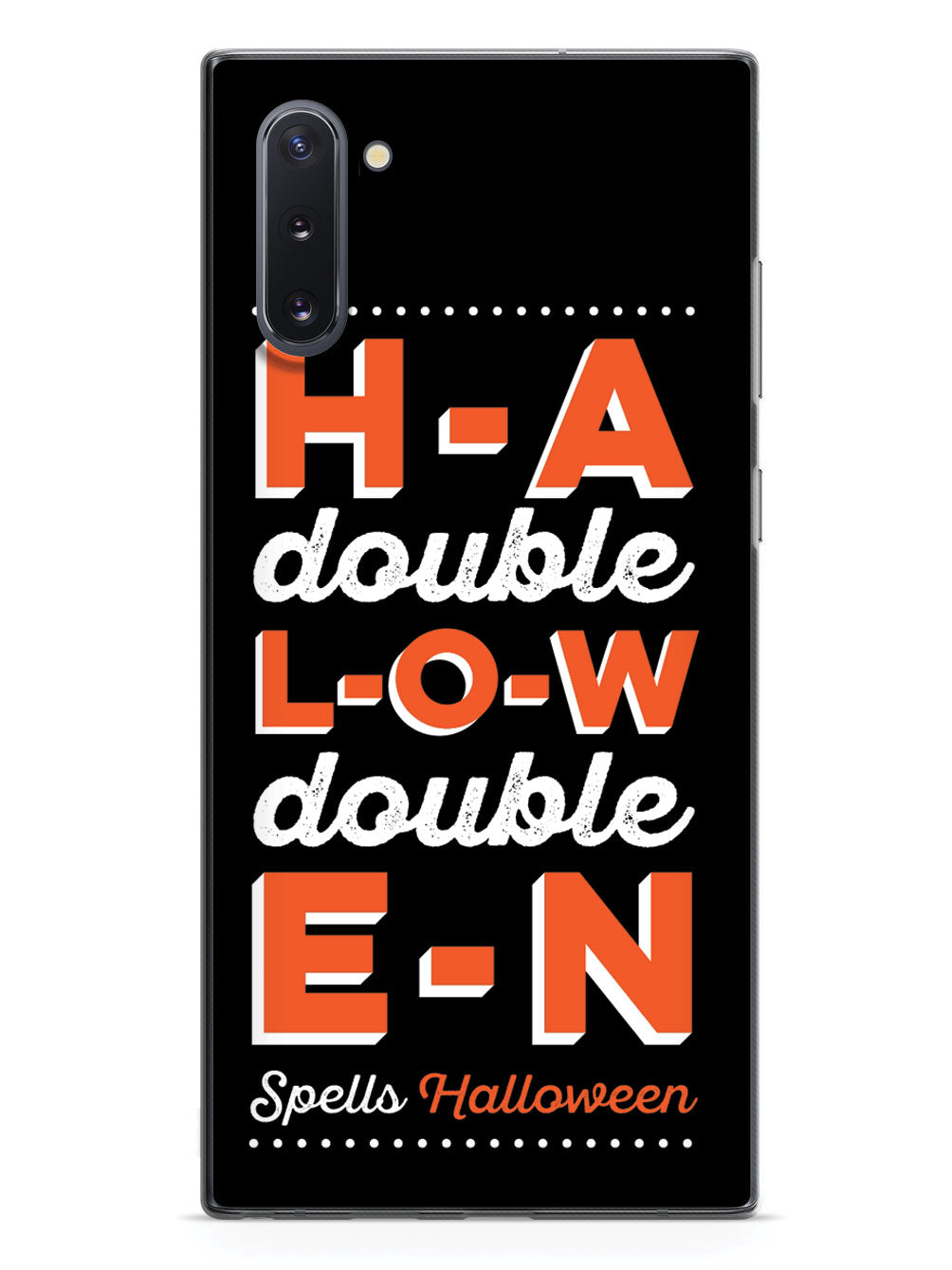 H-A-double-L-O-W-double-E-N Spells Halloween Case