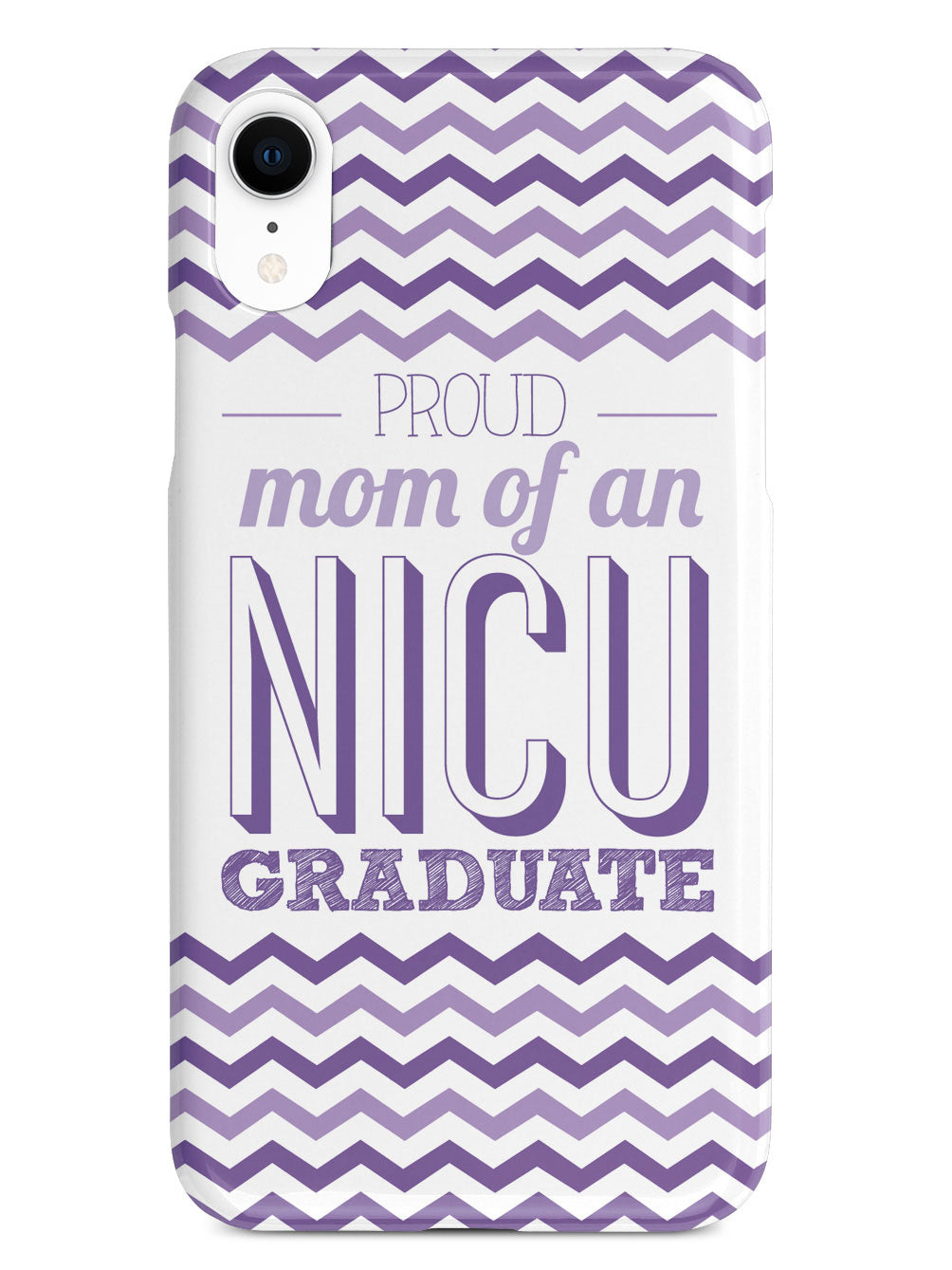 Proud Mom - NICU Graduate - Purple Case
