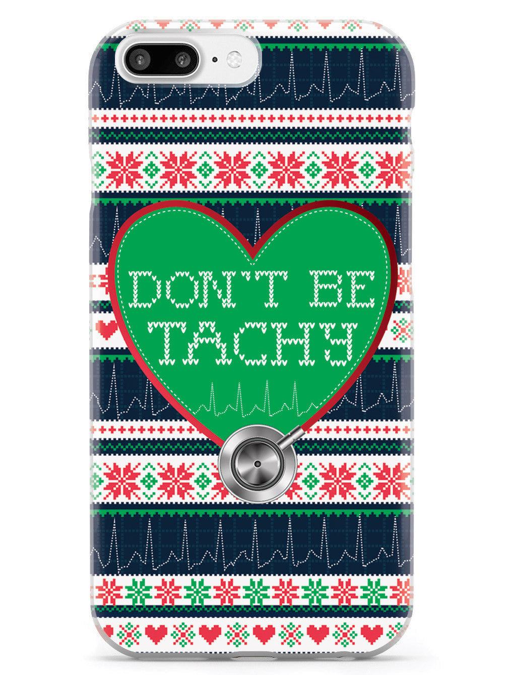 Don't Be Tachy - Nurse Case - Christmas Colors Case