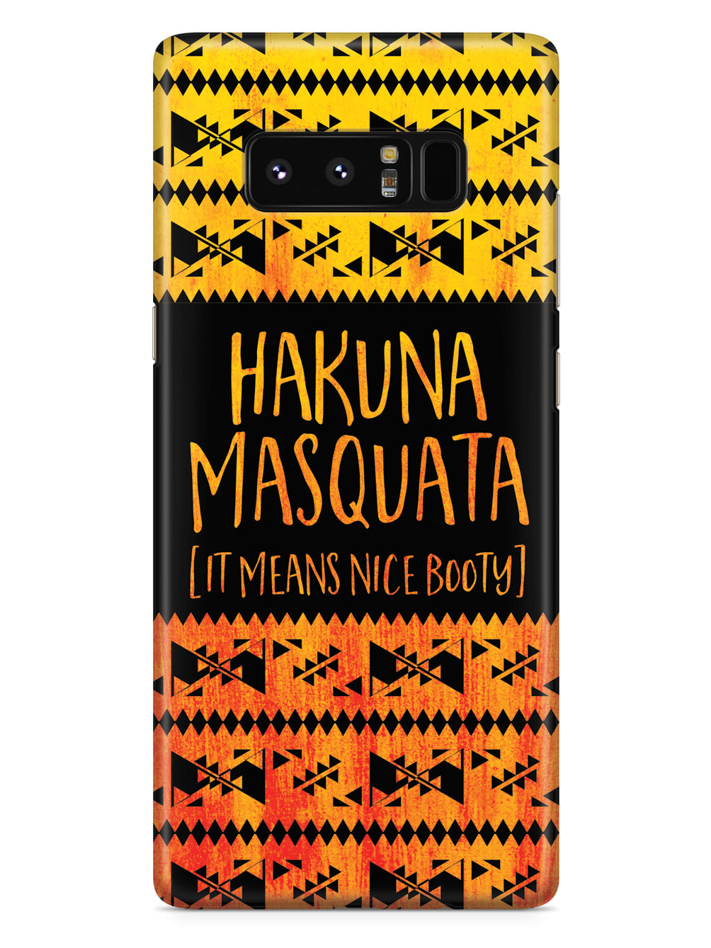 Hakuna Masquata - Nice Booty Case