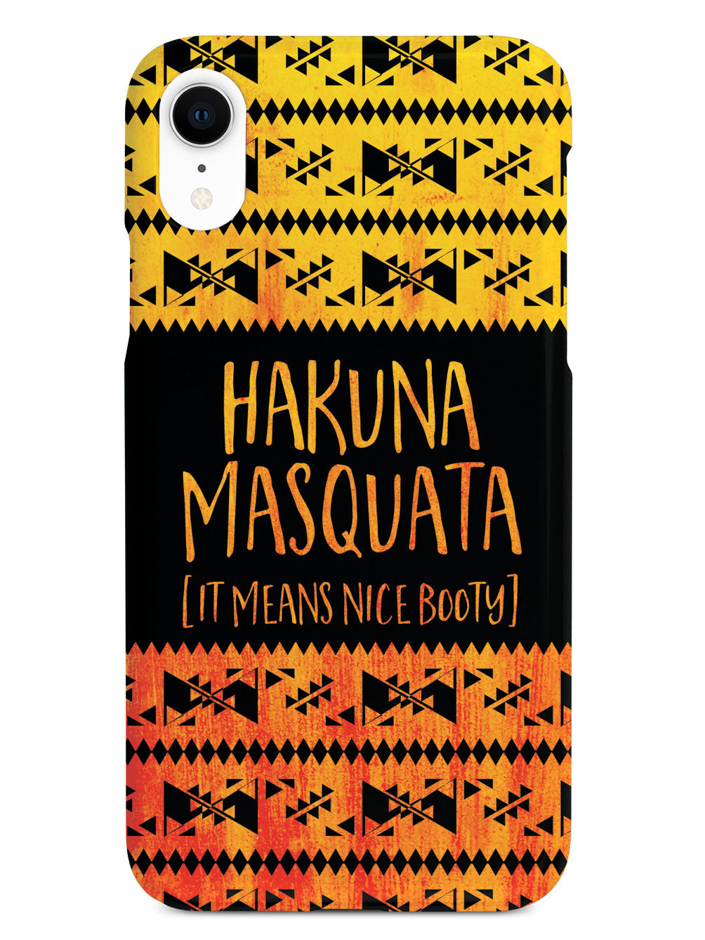 Hakuna Masquata - Nice Booty Case