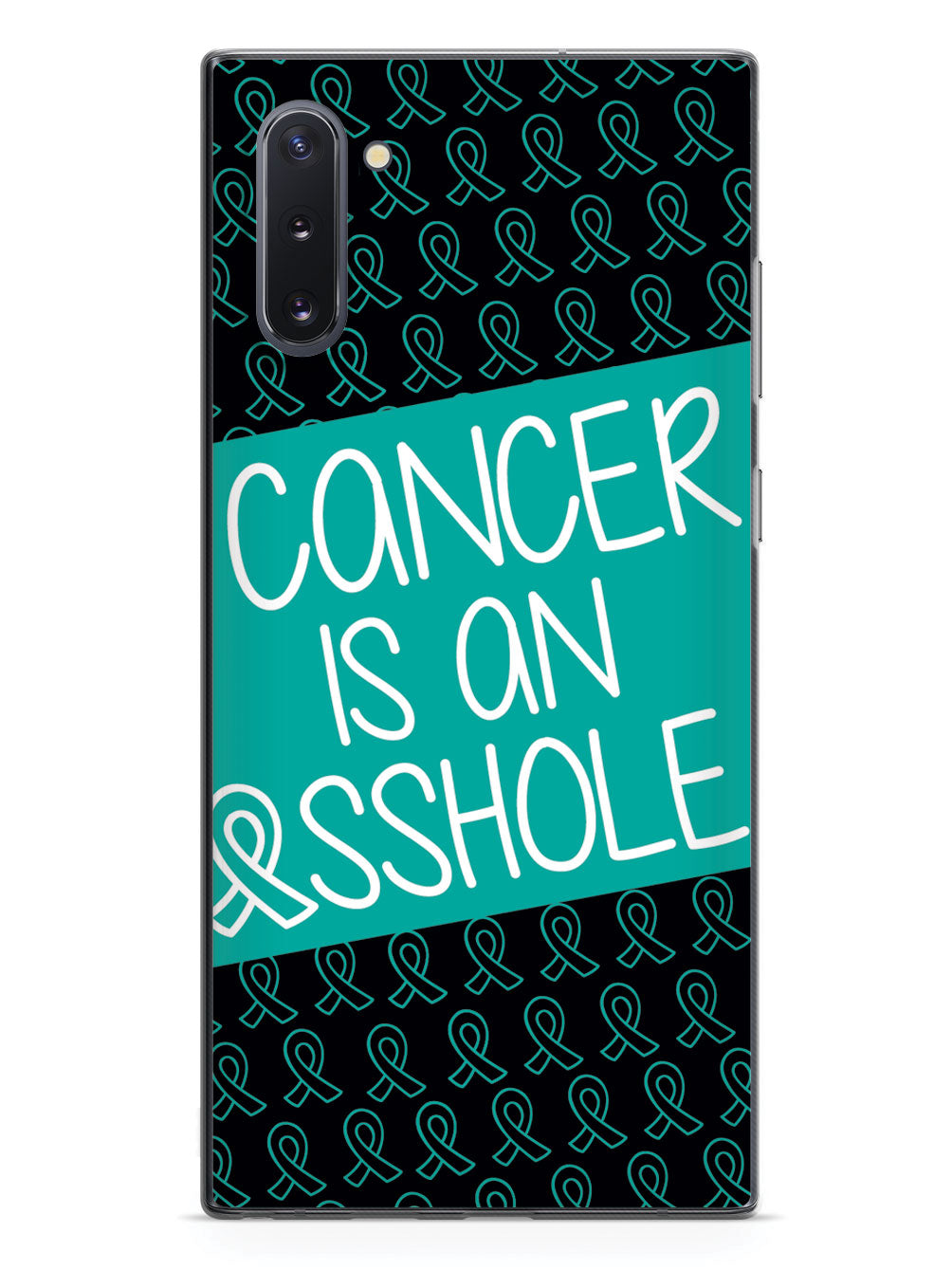 Cancer Is An Asshole - Teal Case