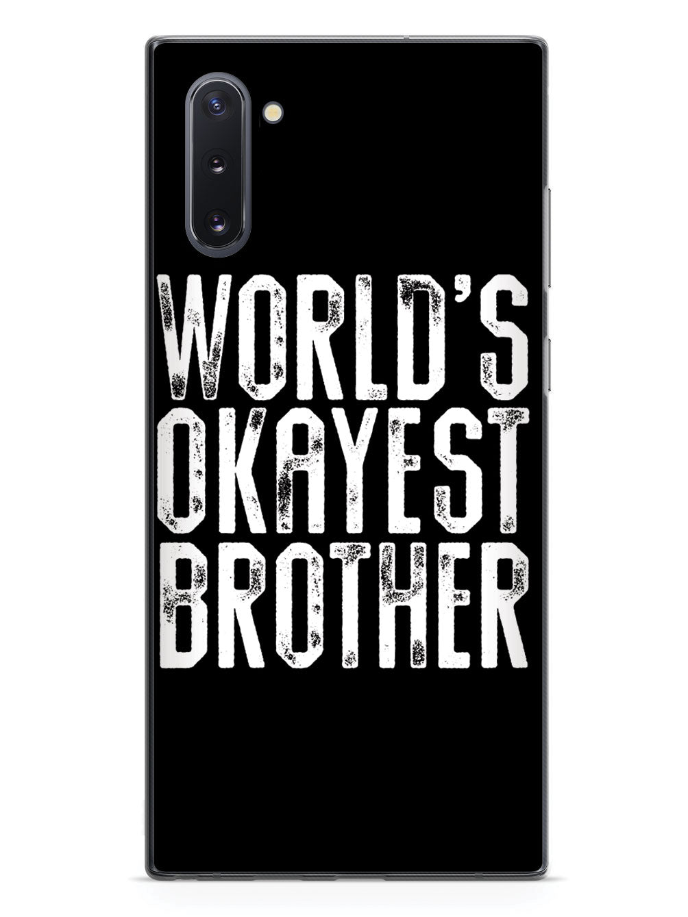 World's Okayest Brother - Black Case