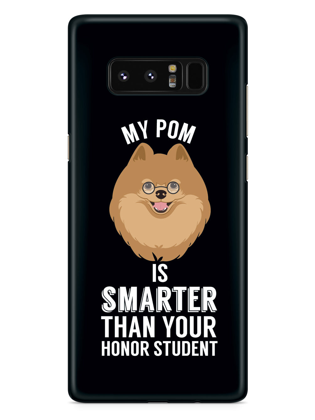Smarter Than Your Honor Student - Pomeranian Case
