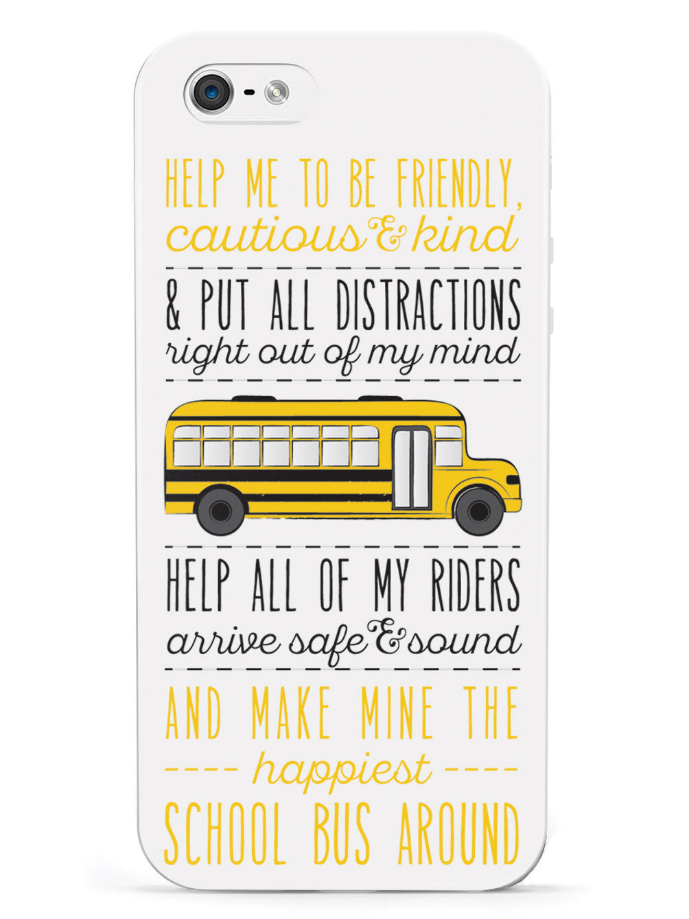 School Bus Driver's Prayer - White Case