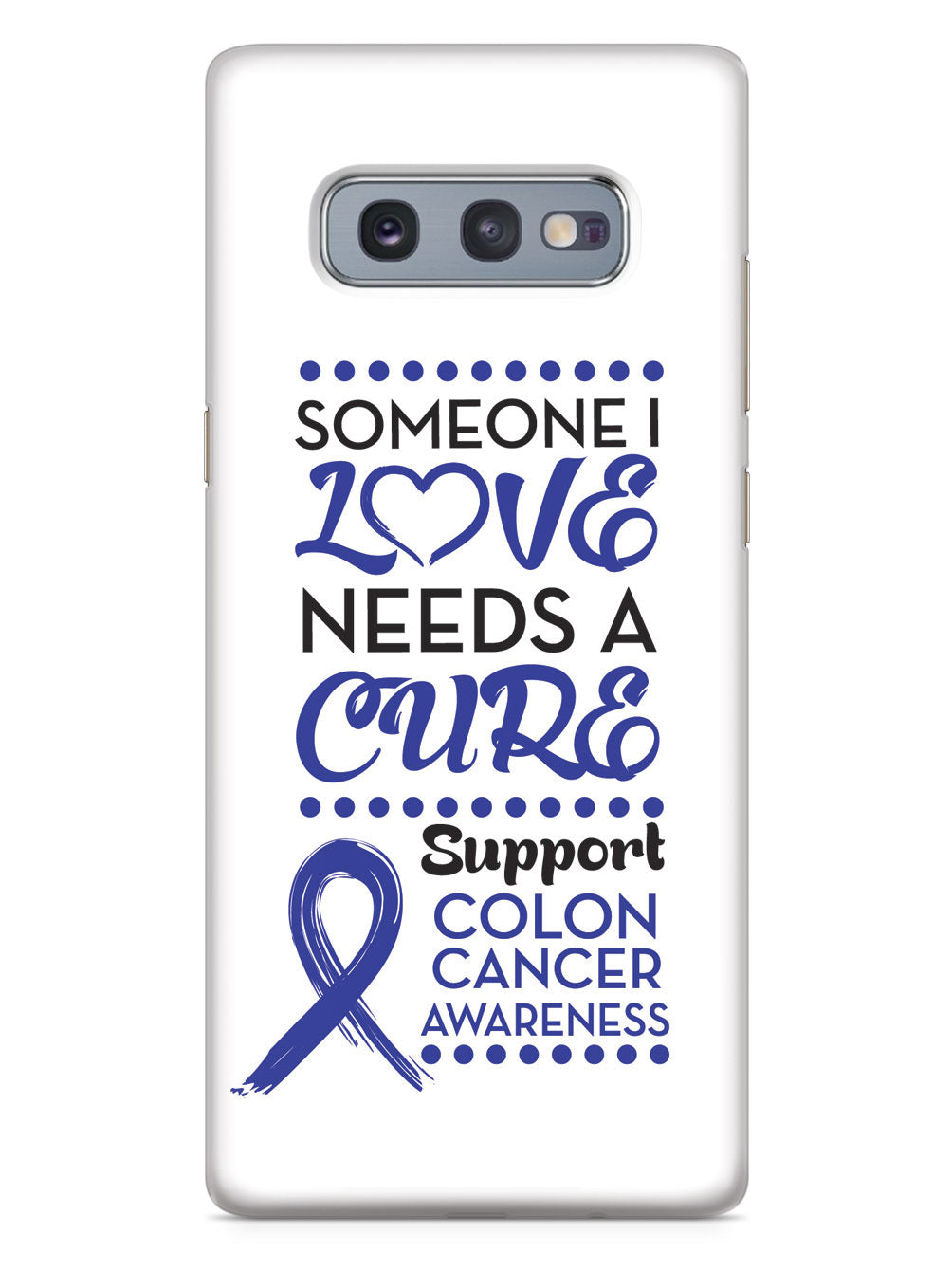 Colon Cancer - Someone I Love Case
