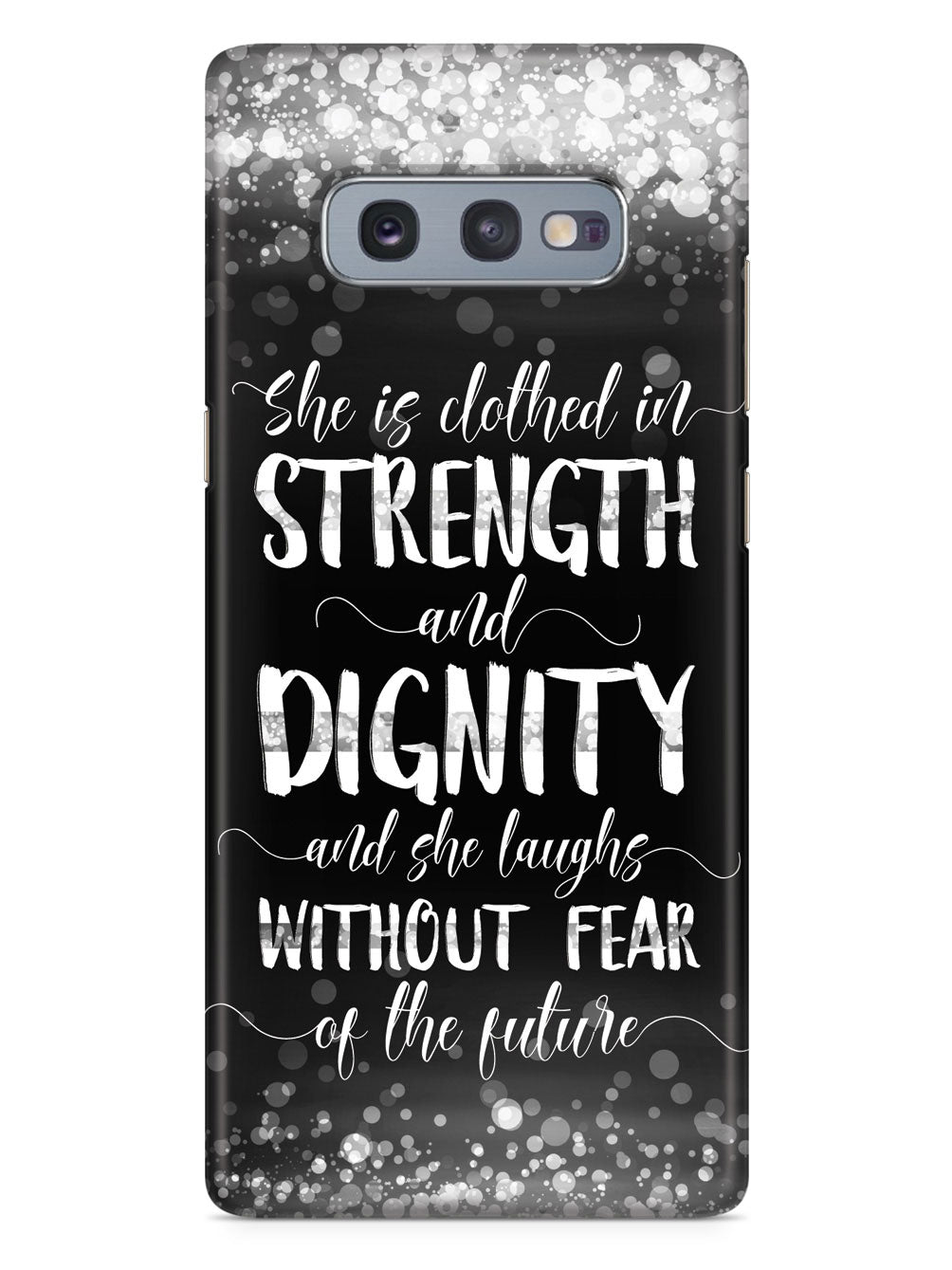 She Is Clothed in Strength and Dignity - Thin White Line Case