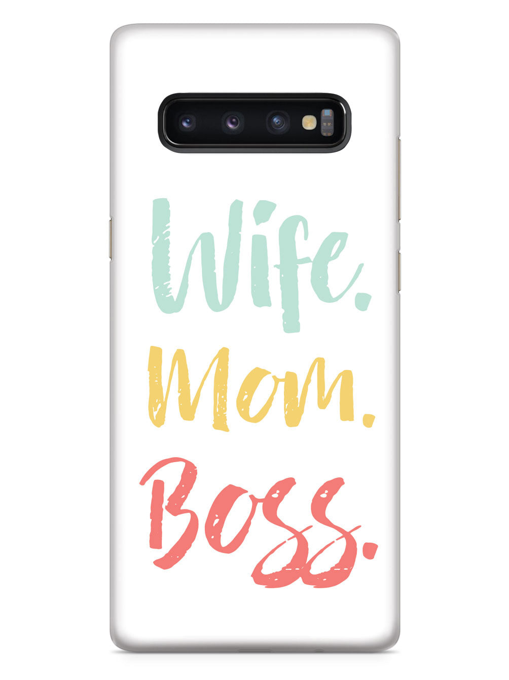 Wife. Mom. Boss. Case