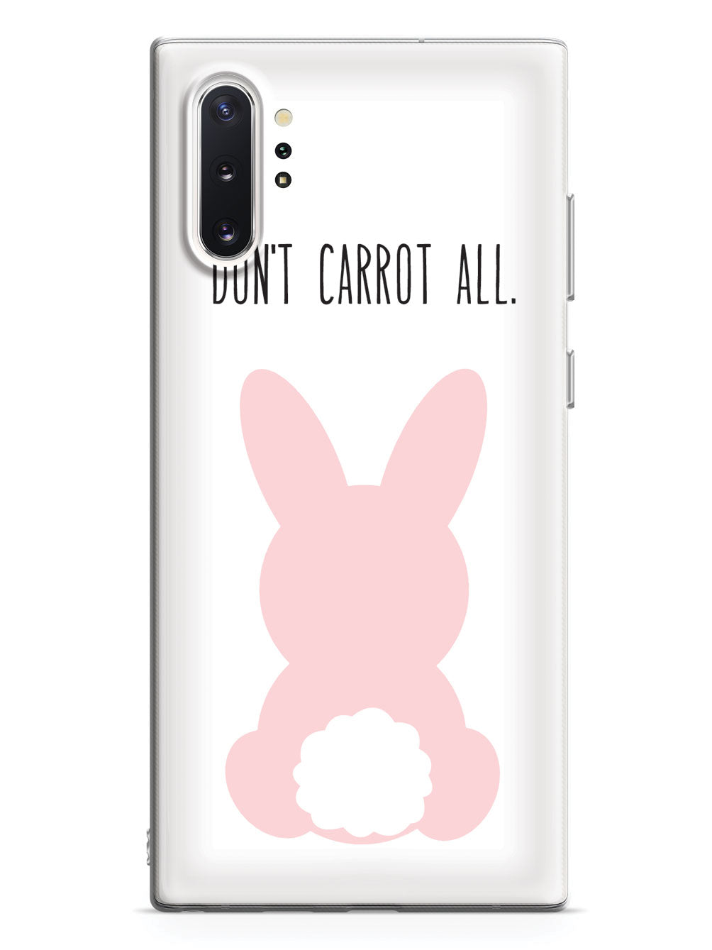 Don't Carrot All - Bunny Case