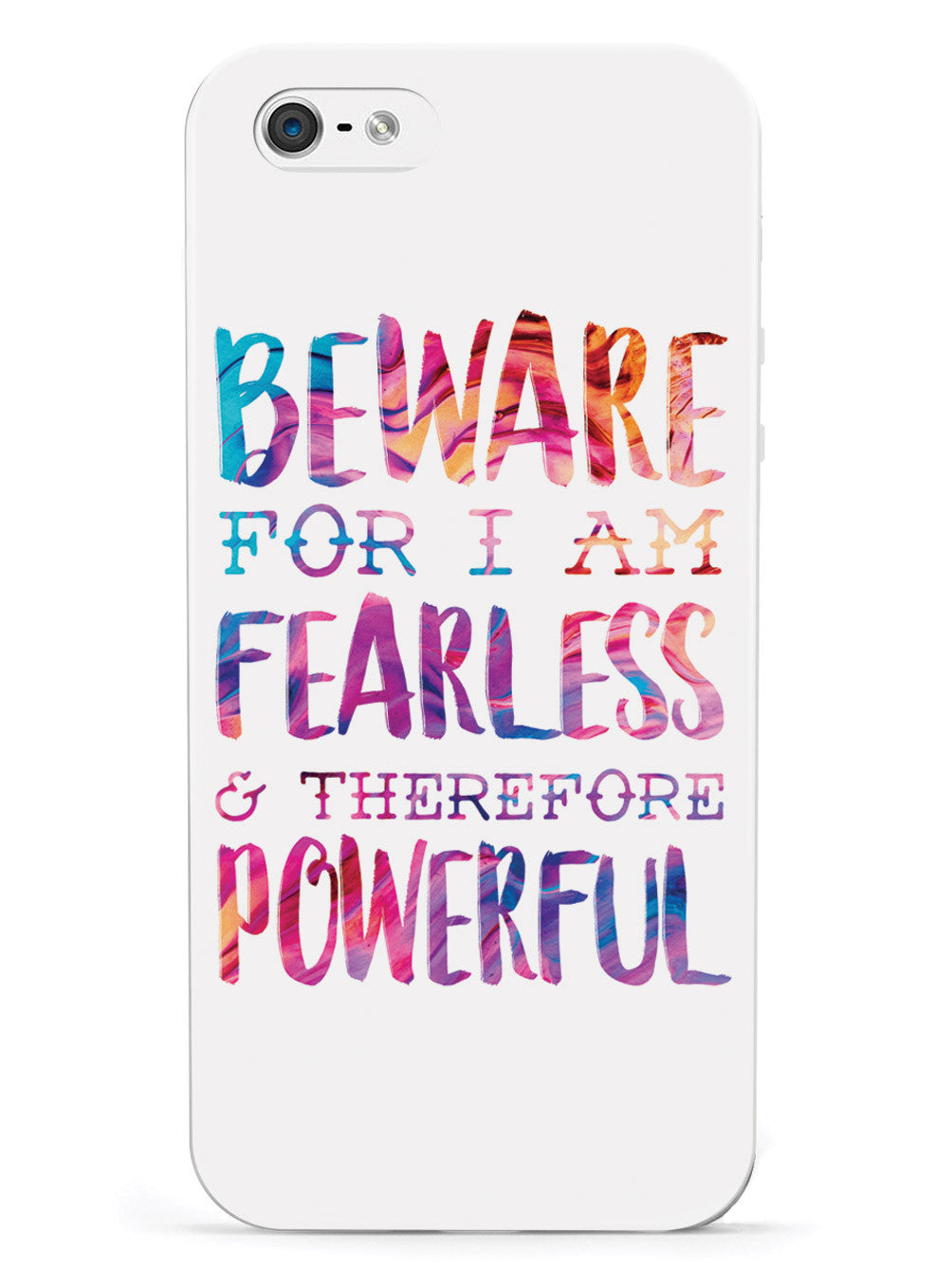 Beware For I Am Fearless Case