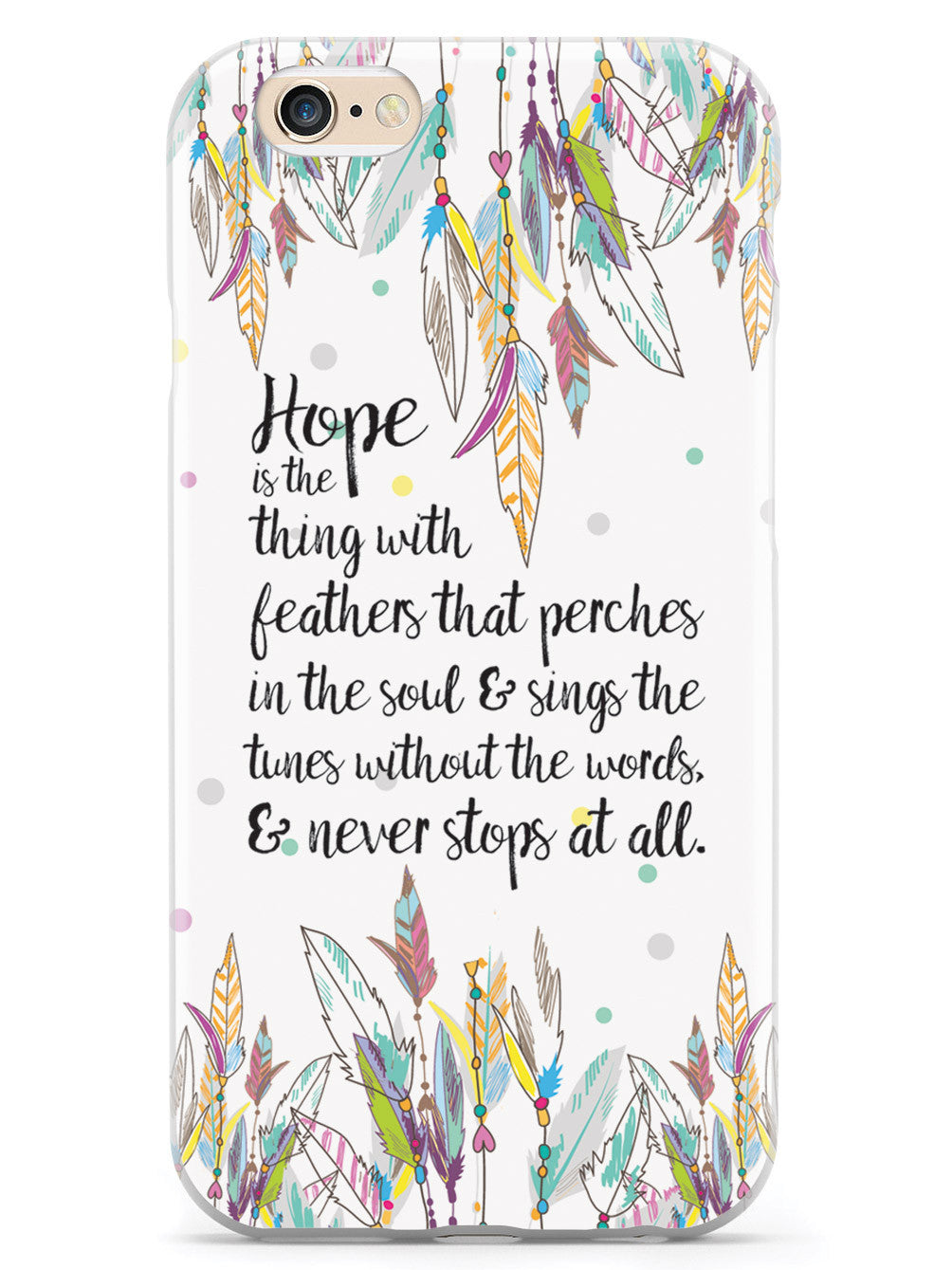 HOPE - Emily Dickinson Quote Case