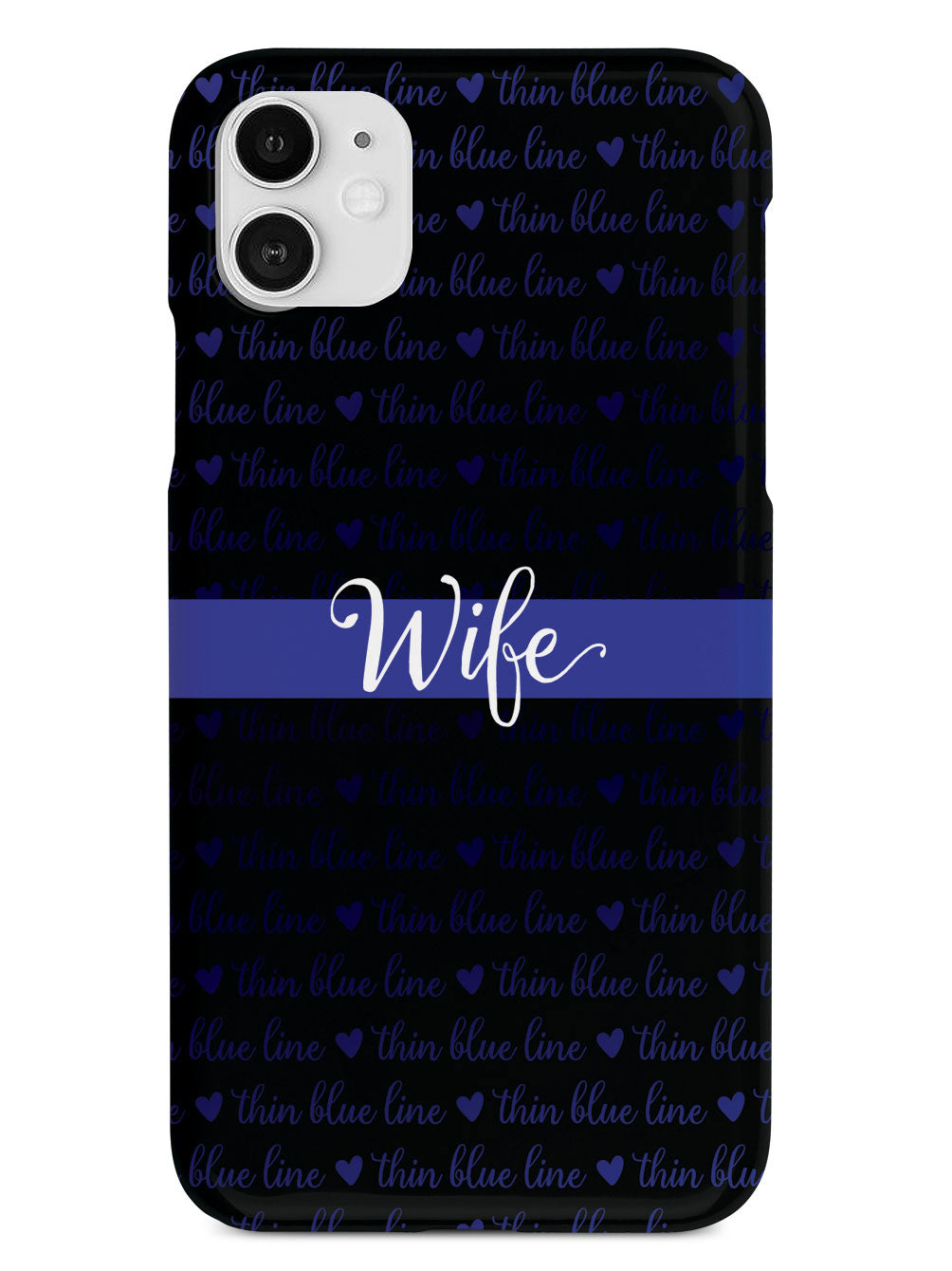 Thin Blue Line - Wife Case