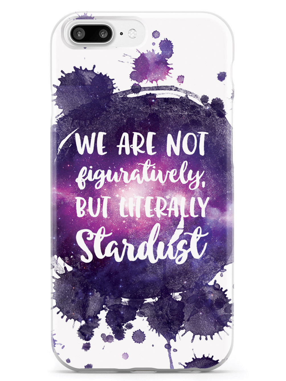 We are Stardust - Neil deGrasse Tyson Quote Case We are Stardust - Neil deGrasse Tyson Quote Case