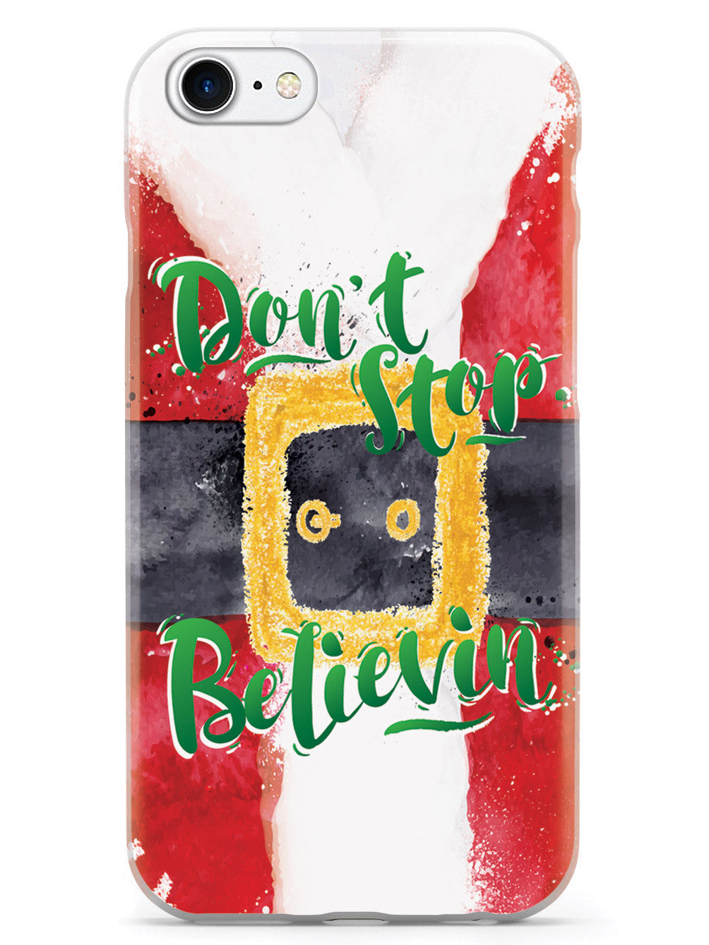 Don't Stop Believin' - Santa - White Case