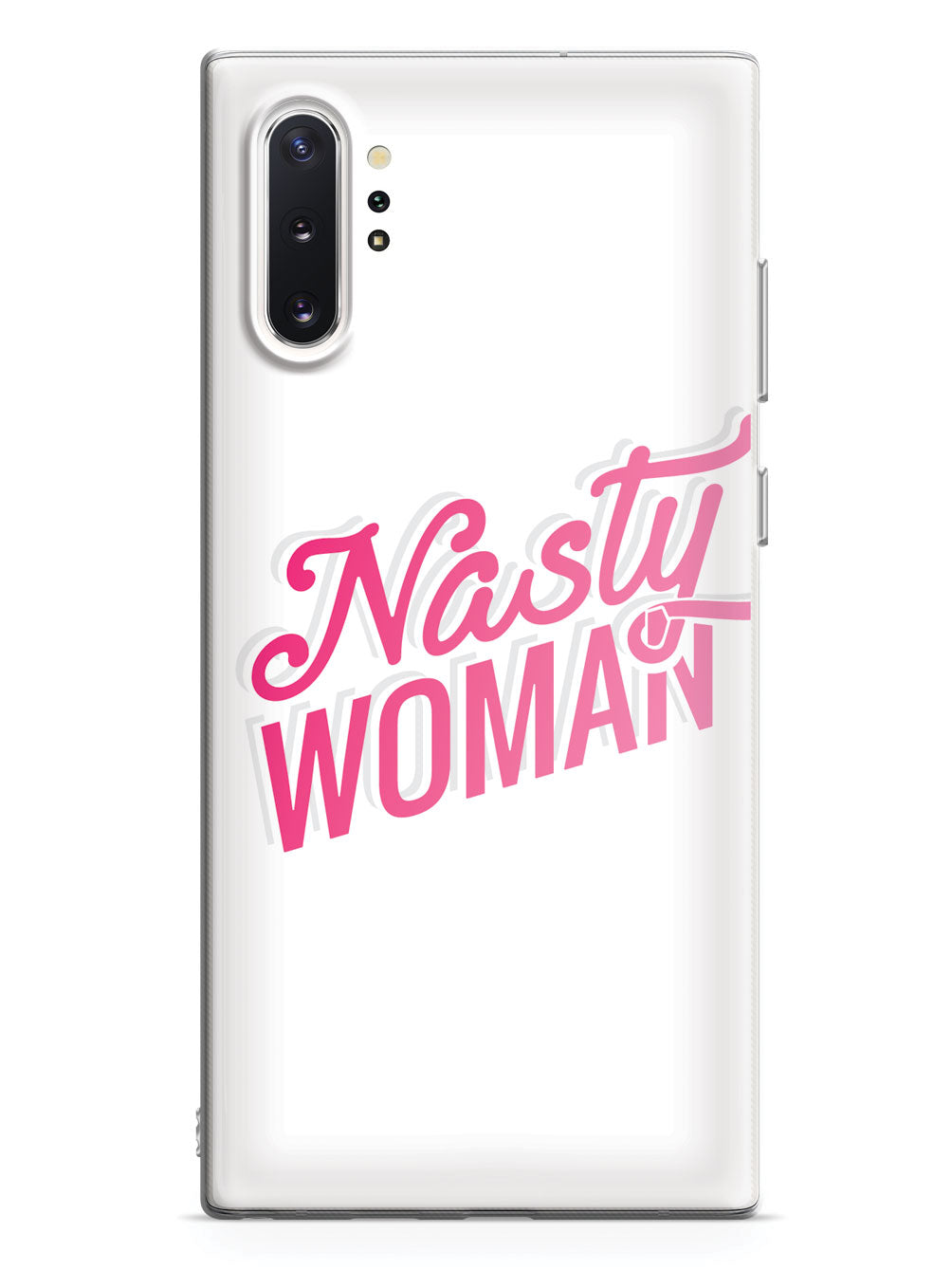 Nasty Woman - White Case