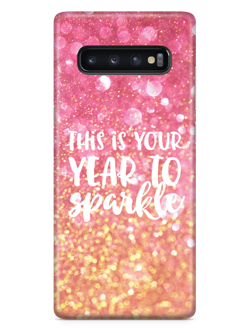 This is your Year to Sparkle - Pink and Gold Case