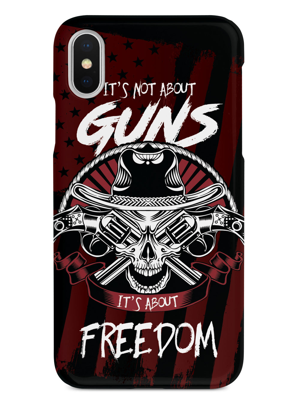 It's Not about Guns, It's About Freedom - Black Case