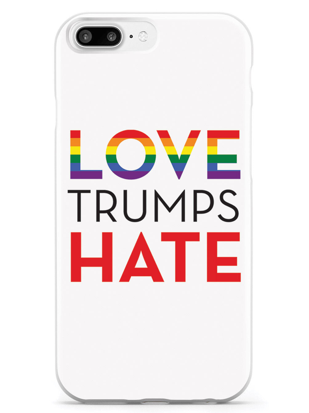 LOVE Trumps Hate - White Case