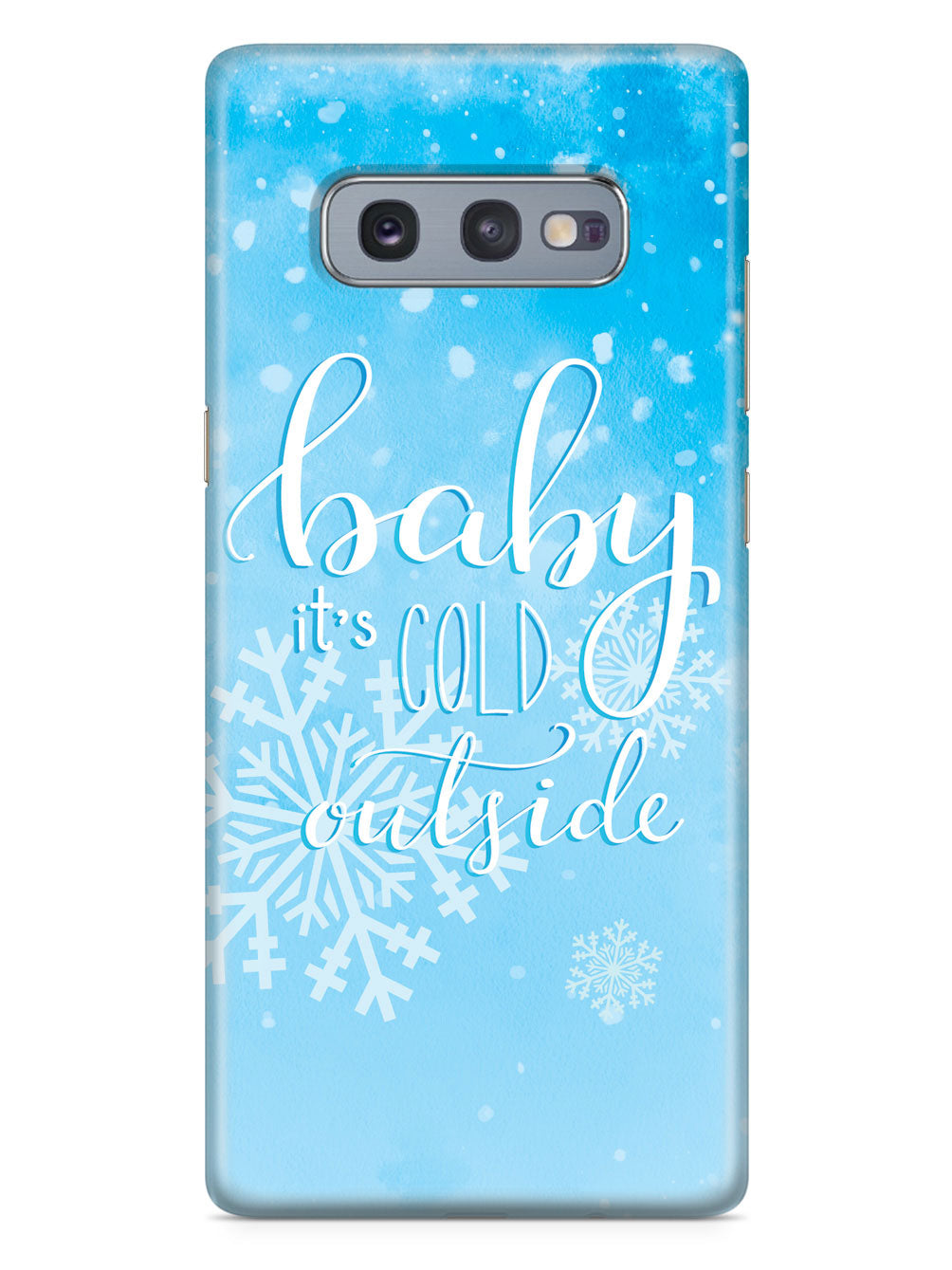Baby It's Cold Outside - Winter Case