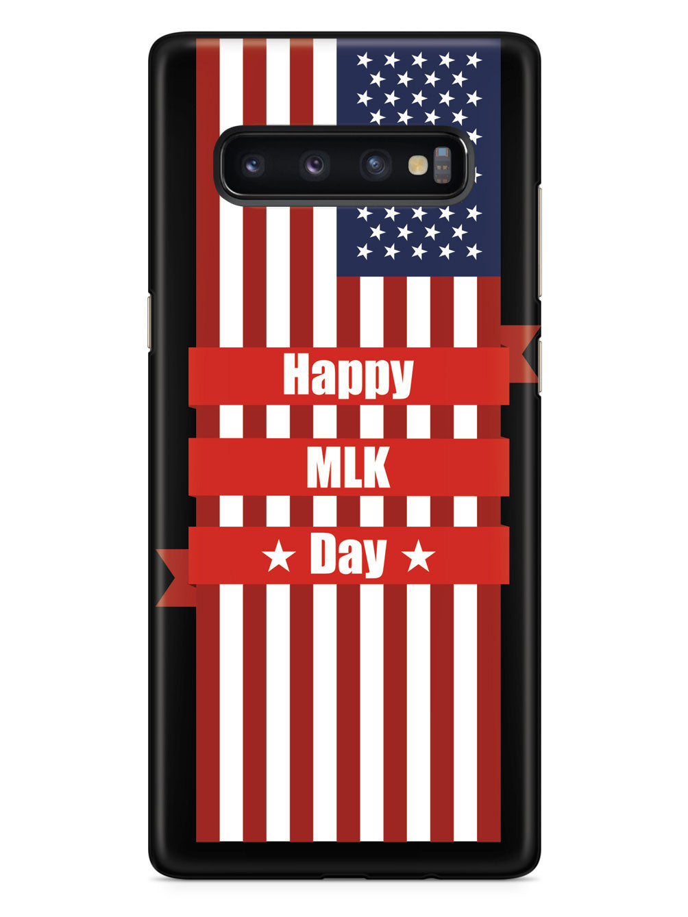Happy MLK Day - American Flag - Black Case