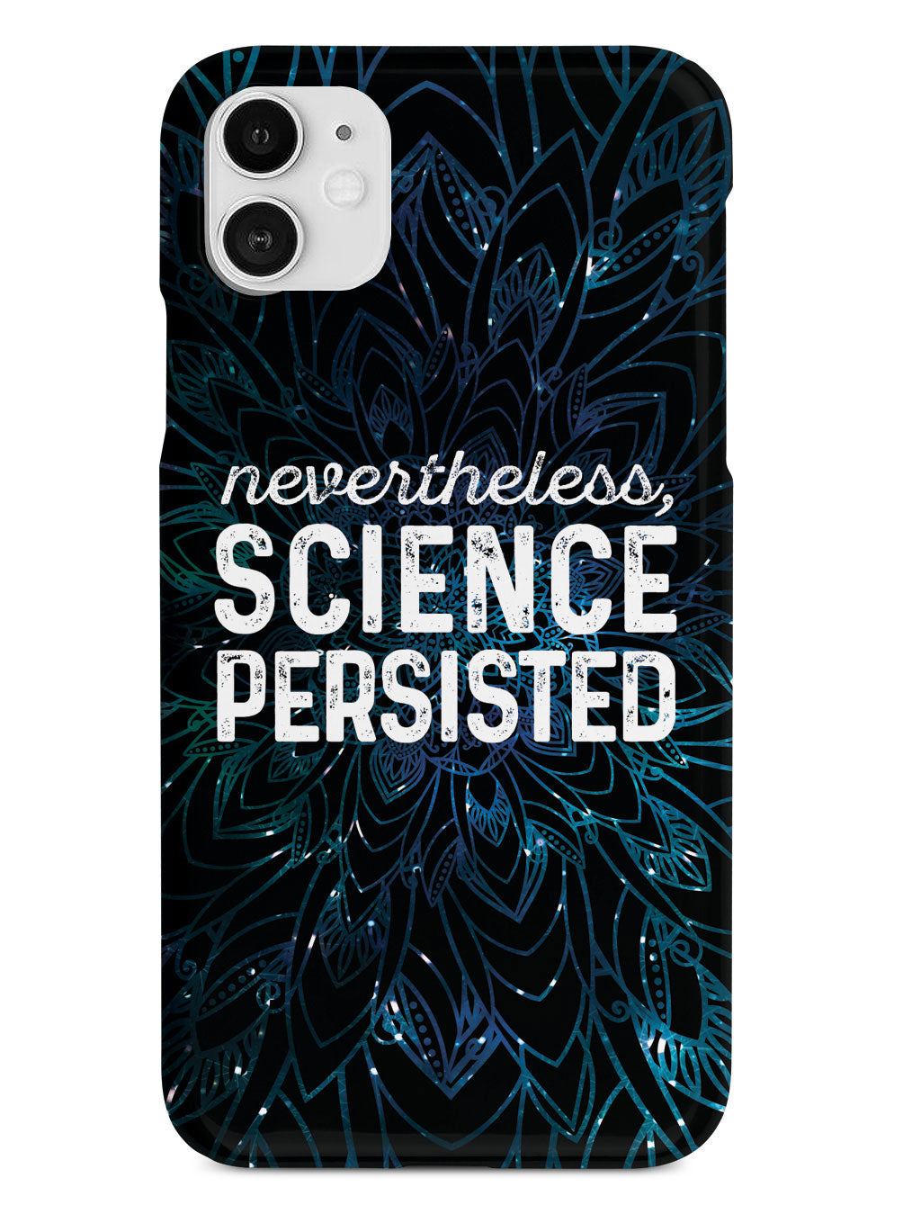 Nevertheless, Science Persisted - Black Case