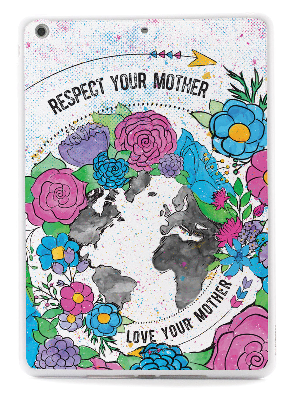 Respect & Love Your Mother - Earth Supporter - White Case