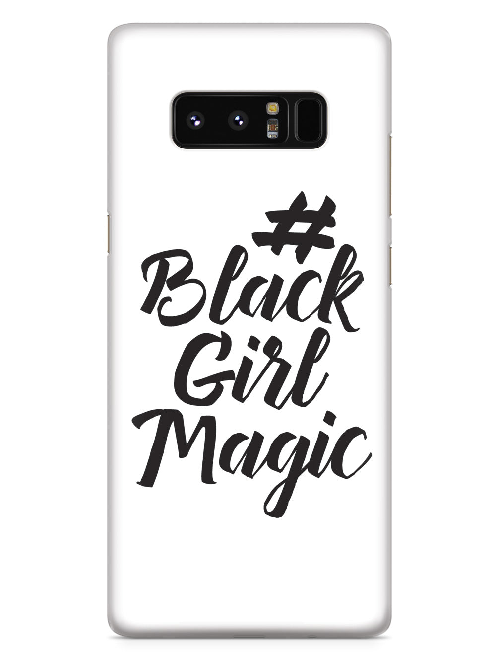 #BlackGirlMagic - White Case