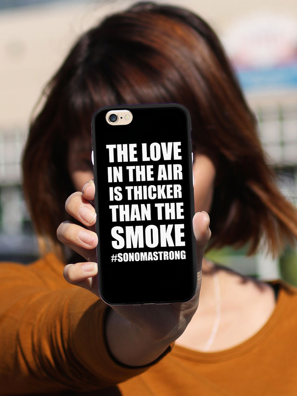 The Love In The Air Is Thicker Than The Smoke - Sonoma Strong Case