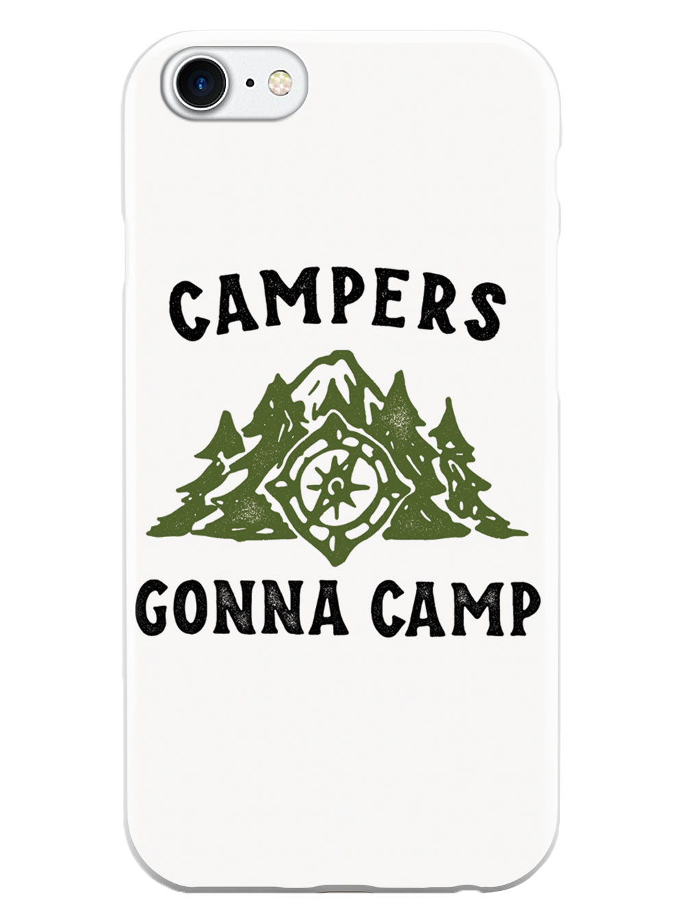 Campers Gonna Camp - White Case