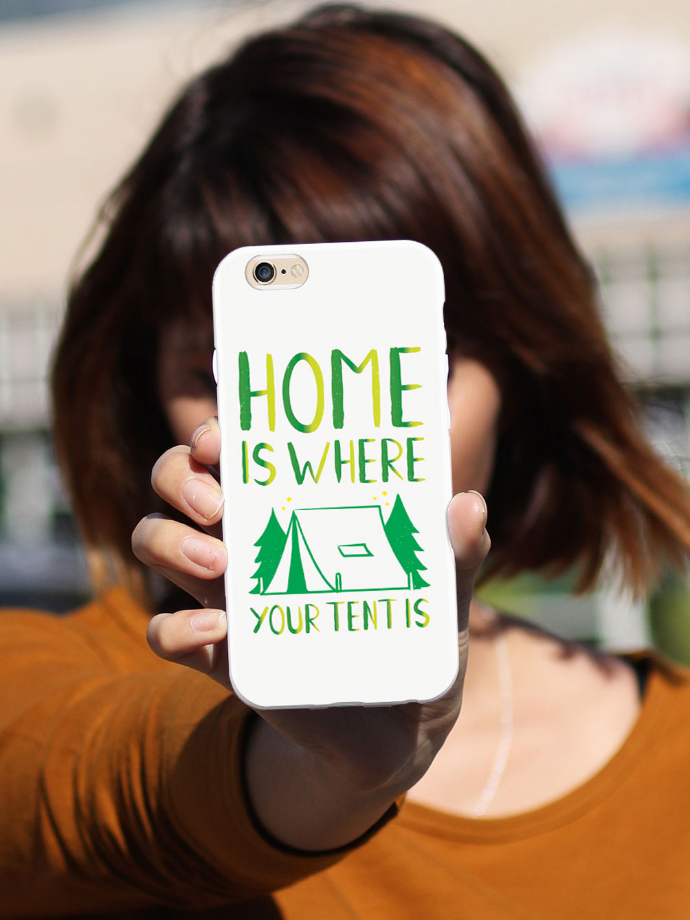 Home Is Where Your Tent Is - White Case