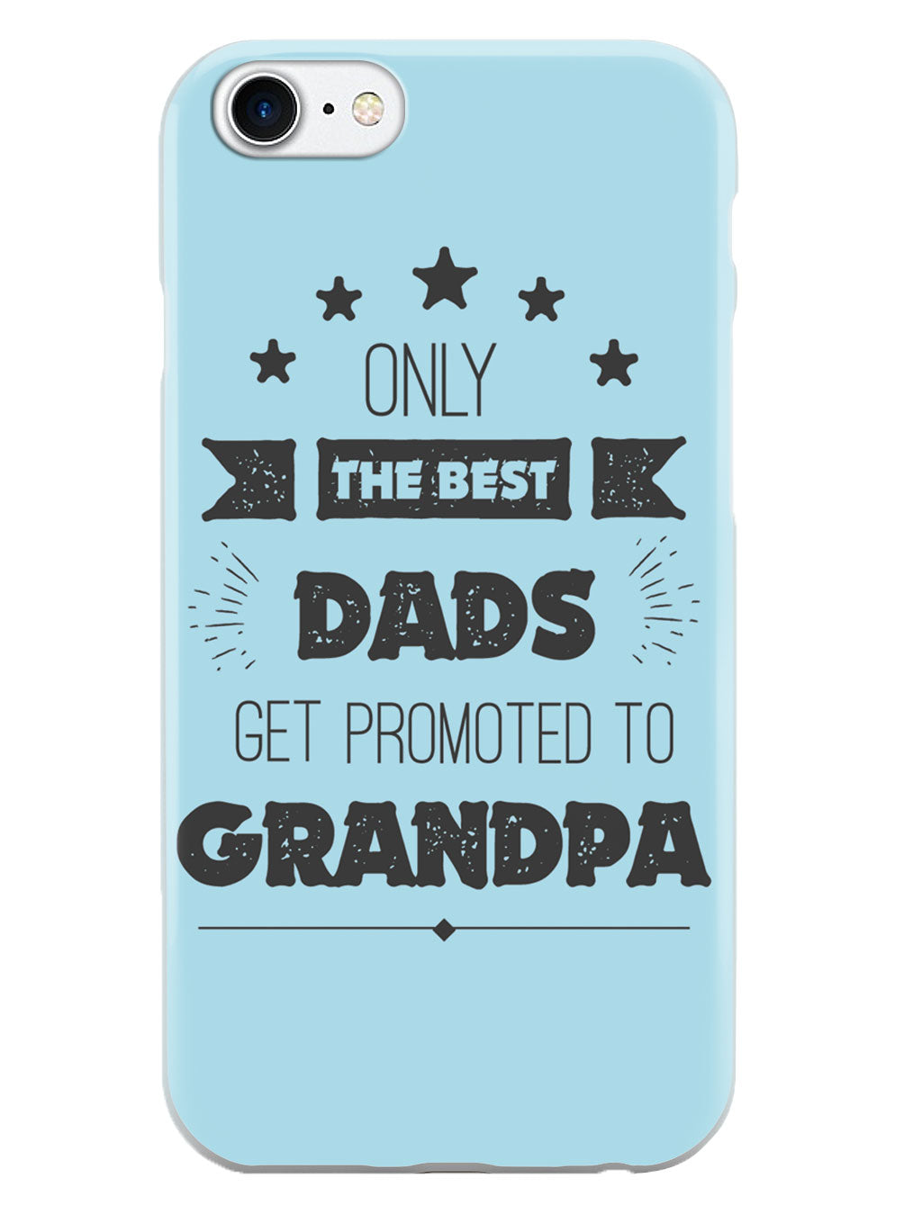 Only The Best Dads - Grandpa - White Case
