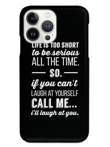 Life is Too Short inspirational quote Case