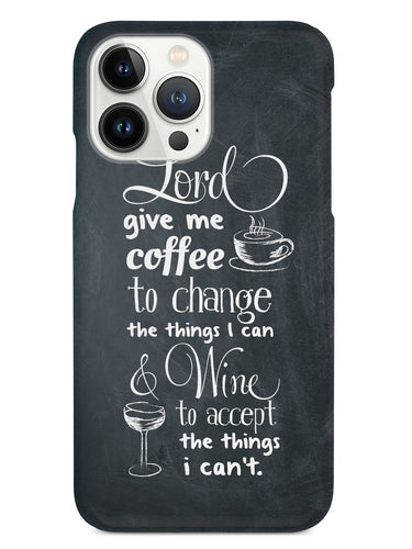 Lord Give Me Coffee Case