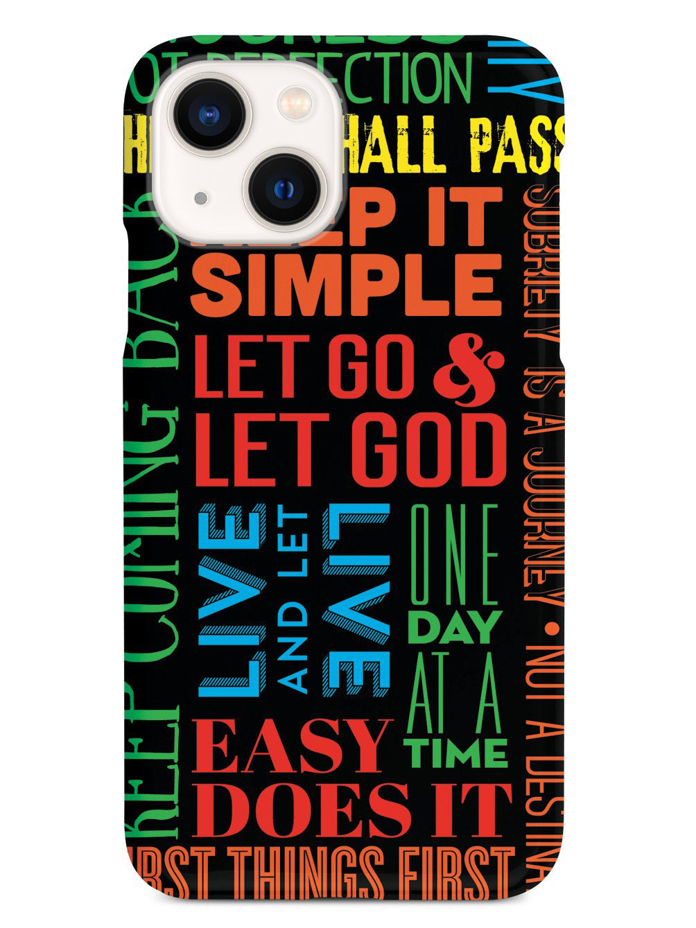 Sobriety and Recovery Slogan inspirational quote Case