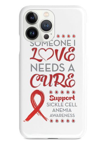 Someone I Love - Sickle Cell Case