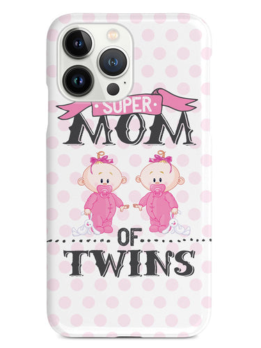 Super Mom of Twins - Girls Case