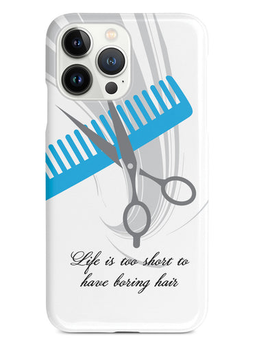 Hairstylist - Life is Too Short Barber Hair Dresser Cosmetologist  Case