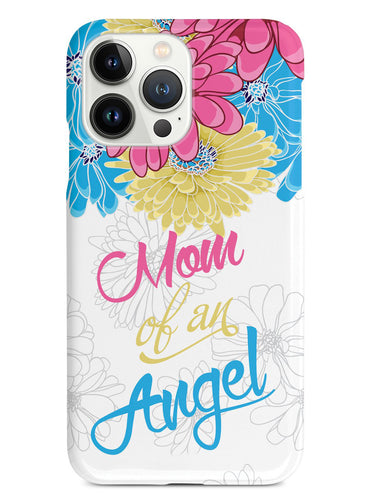 Mom of an Angel Case