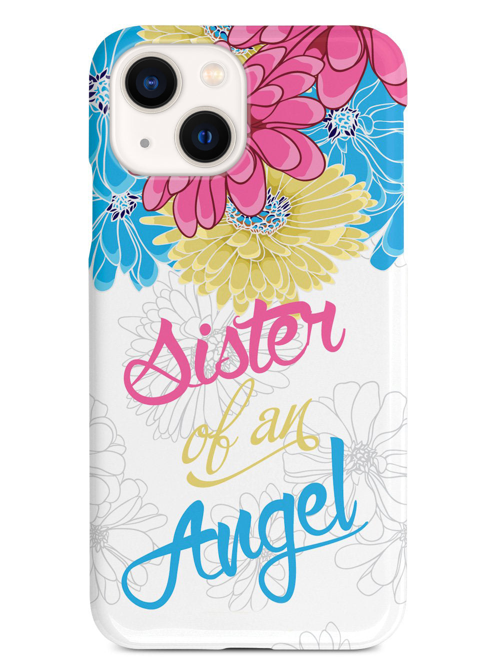 Sister of an Angel - Flowers Case