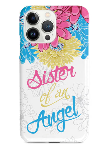 Sister of an Angel - Flowers Case
