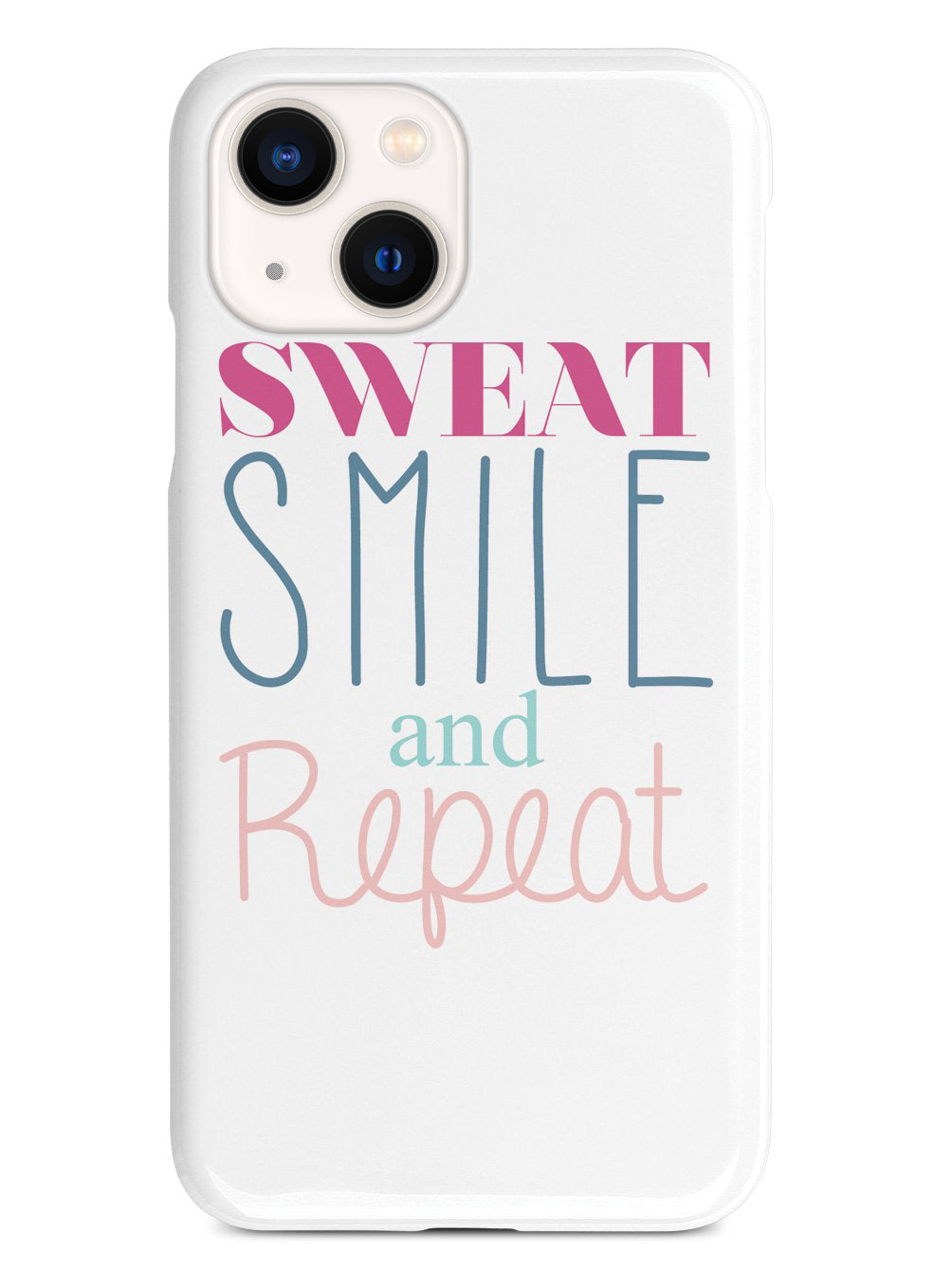 Sweat, Smile, Repeat, Gym Work Out Case
