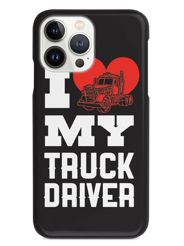 I Heart My Truck Driver Case