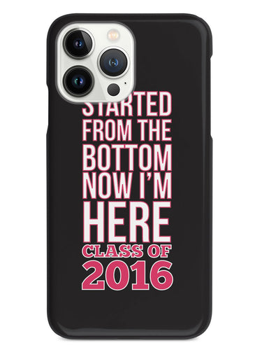 Now I'm Here - Class of 2016 Case