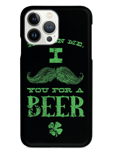 Mustache You For a Beer - St. Patrick's Day Drinking Case
